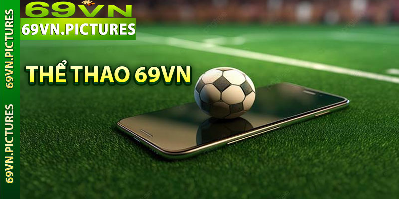 Thể thao 69VN