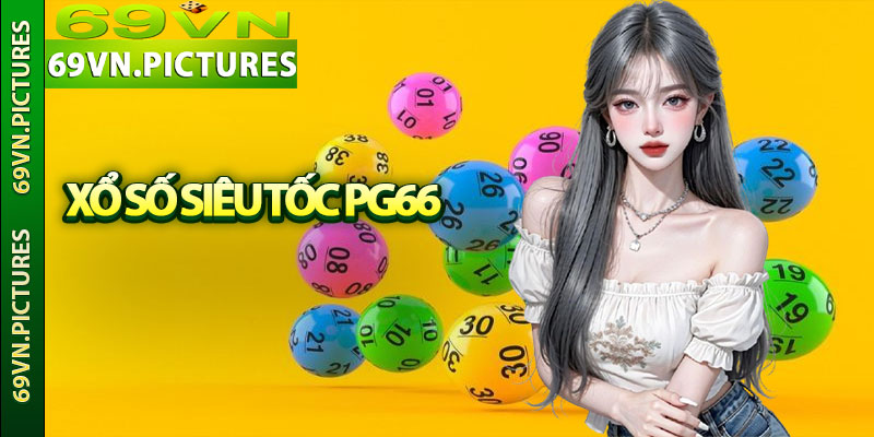 Xổ Số Siêu Tốc PG66